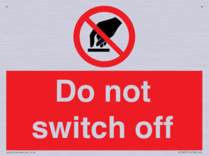 Do not switch off 